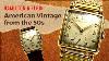American Vintage Watches From The 50s Hamilton And Elgin