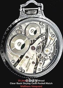 Antique 23 Jewel Display Case Bar Over Crown Pocket Watch Waltham VANGUARD