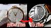 How To Convert A Pocket Watch In To A Panerai Esque Wristwatch Unitas 6497 Service Tutorial Guide