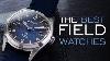 The Best Field Watches Affordable To Luxury
